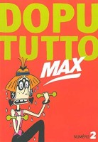 Dopututto Max 2. Numéro 2