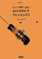 Ils ont des nouveaux pouvoirs 2. Volume 2