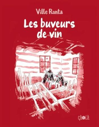 Couverture de l'album Les buveurs de vin (One-shot)