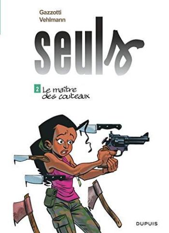 Couverture de l'album Seuls - 2. Le maître des couteaux