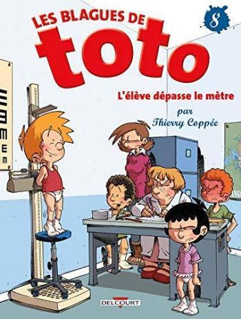 Couverture de l'album Les Blagues de Toto - 8. L'élève dépasse le mètre