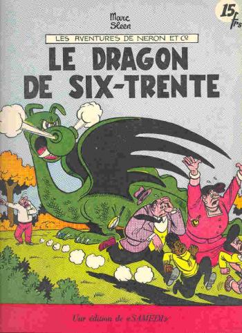 Couverture de l'album Les Aventures de Néron et Cie (Samedi) - 26. Le dragon de six-trente