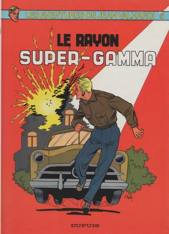 Couverture de l'album Valhardi (série récente) - 5. Le Rayon super-gamma