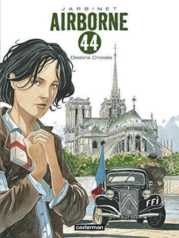 Couverture de l'album Airborne 44 - 4. Destins croisés