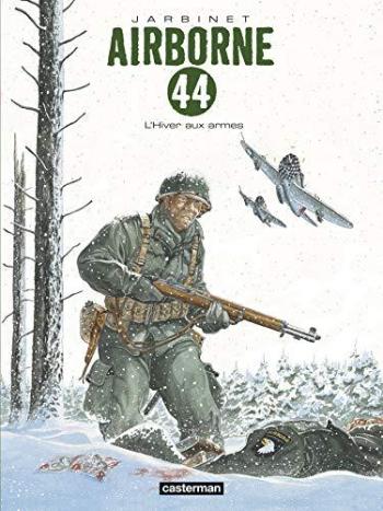 Couverture de l'album Airborne 44 - 6. L'hiver aux armes