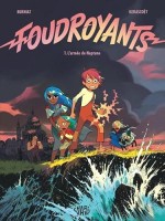 Foudroyants 1. L'armée de Neptune