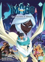 Imago - Les bracelets d'Isbanir 2. Tome 2