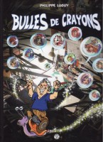 Bulles de Crayons (One-shot)