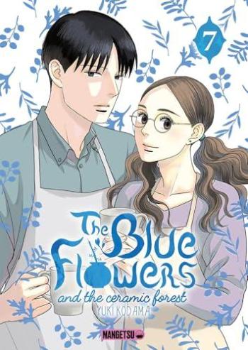 Couverture de l'album The Blue Flowers and The Ceramic Forest - 7. Tome 7