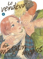 Le vendeur du magasin de vélos 6. Tome 6