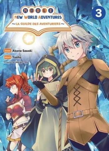 Couverture de l'album Noble new world adventures - La guilde des aventuriers - 3. Tome 3