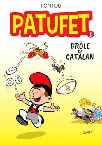 Couverture de l'album Patufet - 1. Drôle de catalan