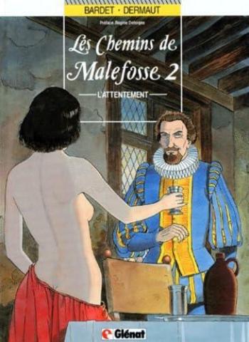 Couverture de l'album Les Chemins de Malefosse - 2. L'attentement