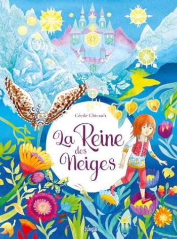 Couverture de l'album La Reine des neiges (Cécile Chicault) (One-shot)