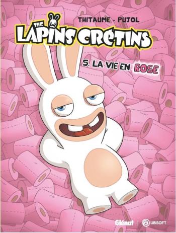 Couverture de l'album The lapins crétins - 5. La Vie en rose