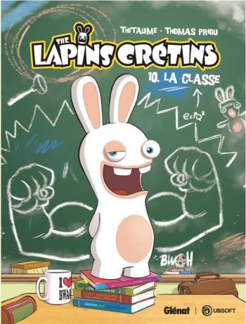 Couverture de l'album The lapins crétins - 10. La Classe