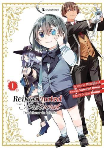 Couverture de l'album Reincarnated as an Aristocrat - 1. Tome 1