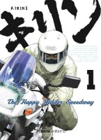 Kirin - The Happy Rider Speedway 1. Tome 1