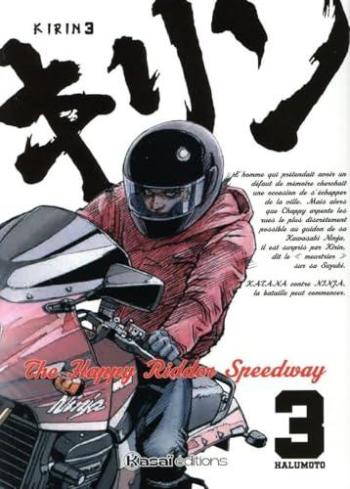 Couverture de l'album Kirin - The Happy Rider Speedway - 3. Tome 3