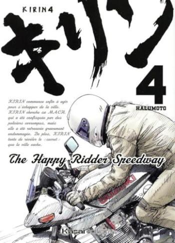 Couverture de l'album Kirin - The Happy Rider Speedway - 4. Tome 4