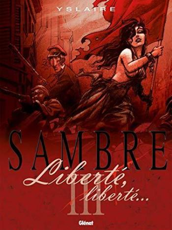 Couverture de l'album Sambre - 3. Liberté, liberté...