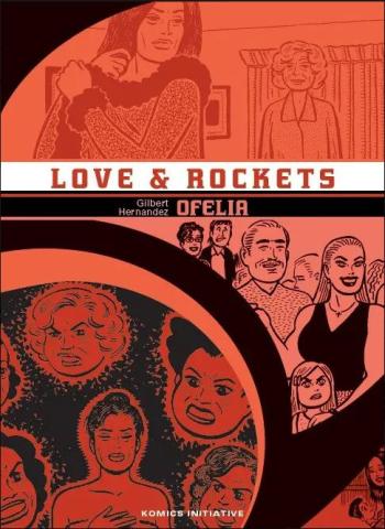 Couverture de l'album Love & Rockets (Komics Initiative) - 10. Ofelia