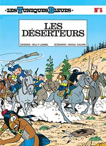 Couverture de l'album Les Tuniques bleues - 5. Les Déserteurs