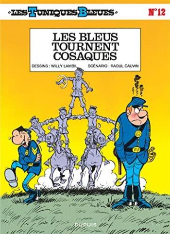 Couverture de l'album Les Tuniques bleues - 12. Les bleus tournent cosaques