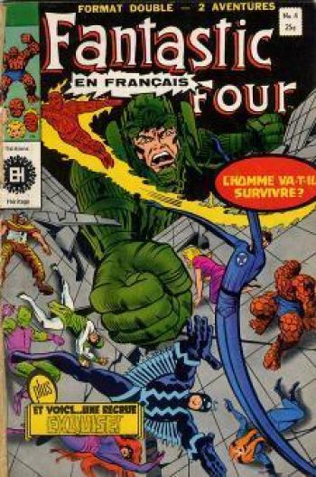 Couverture de l'album Fantastic Four (Héritage) - 4. L'homme va-t-il survivre ? / Et voici ... une recrue exquise!