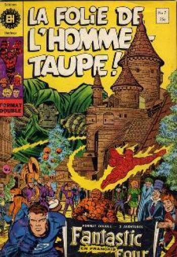 Couverture de l'album Fantastic Four (Héritage) - 7. La folie de l'homme-taupe ! / Le Skrull capture un esclave