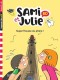 Sami et Julie : HS. Super frousse au phare !