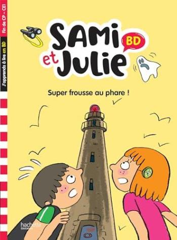 Couverture de l'album Sami et Julie - HS. Super frousse au phare !