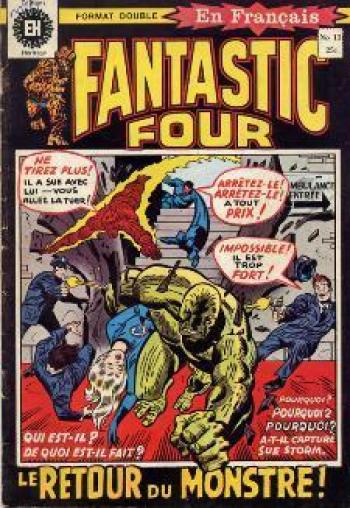 Couverture de l'album Fantastic Four (Héritage) - 13. Le monde en esclavage / Le retour du Monstre !