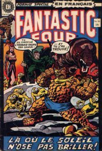 Couverture de l'album Fantastic Four (Héritage) - 16. Là où le soleil n'ose pas briller !