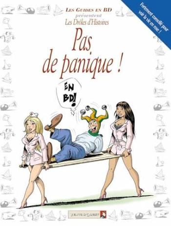 Couverture de l'album Les guides en BD (Drôles d'histoires) - 6. Pas de panique !