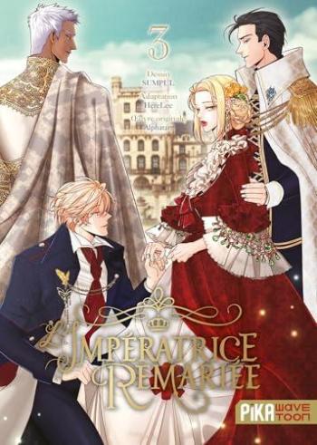 Couverture de l'album L'Impératrice Remariée - 3. Tome 3