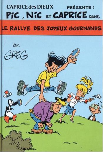 Couverture de l'album Pic et Nic - 2. Le rallye des joyeux gourmands