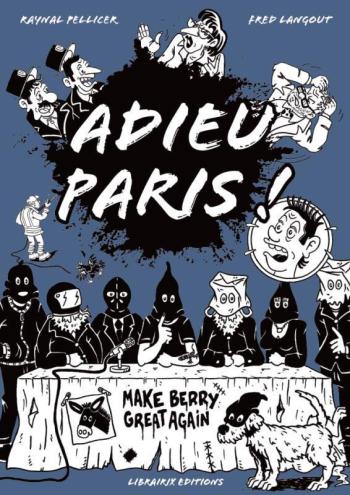 Couverture de l'album Adieu Paris ! (One-shot)