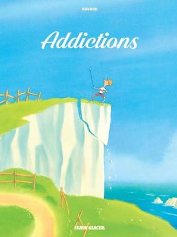 Couverture de l'album Addictions - 1. Addictions