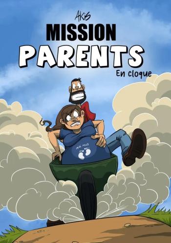 Couverture de l'album Mission parents - 1. En cloque