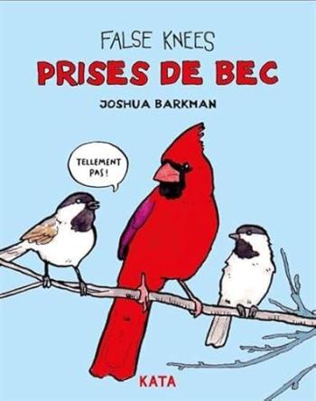 Couverture de l'album False Knees - 2. Prises de bec