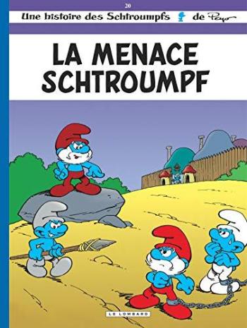 Couverture de l'album Les Schtroumpfs - 20. La Menace Schtroumpf