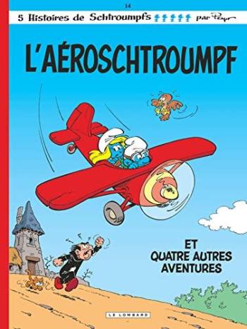 Couverture de l'album Les Schtroumpfs - 14. L'aéroschtroumpf