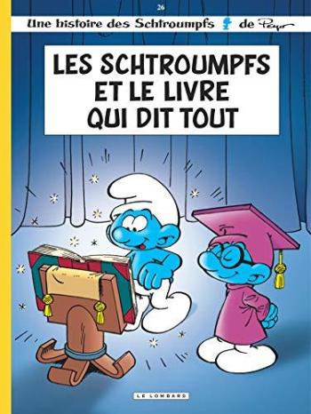 Couverture de l'album Les Schtroumpfs - 26. Les Schtroumpfs et le livre qui dit tout