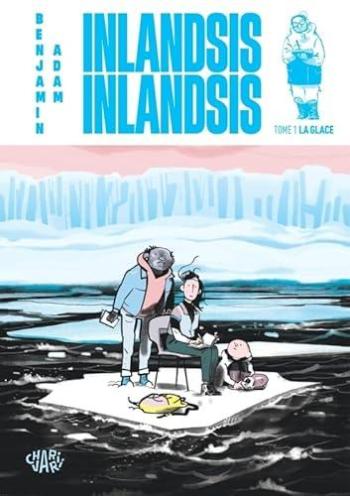 Couverture de l'album Inlandsis Inlandsis - 1. La glace