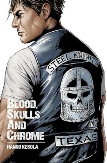 Couverture de l'album Blood, skulls and chrome (One-shot)