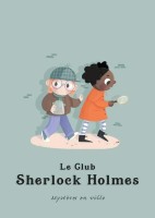 Le Club Sherlock Holmes (One-shot)