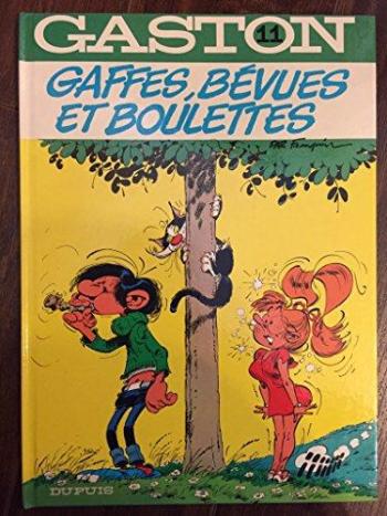 Couverture de l'album Gaston (Série dite classique) - 11. Gaffes, bévues et boulettes