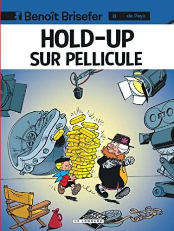 Couverture de l'album Benoît Brisefer - 8. Hold-up sur pellicule