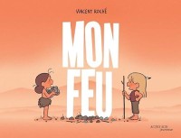 Mon feu (One-shot)